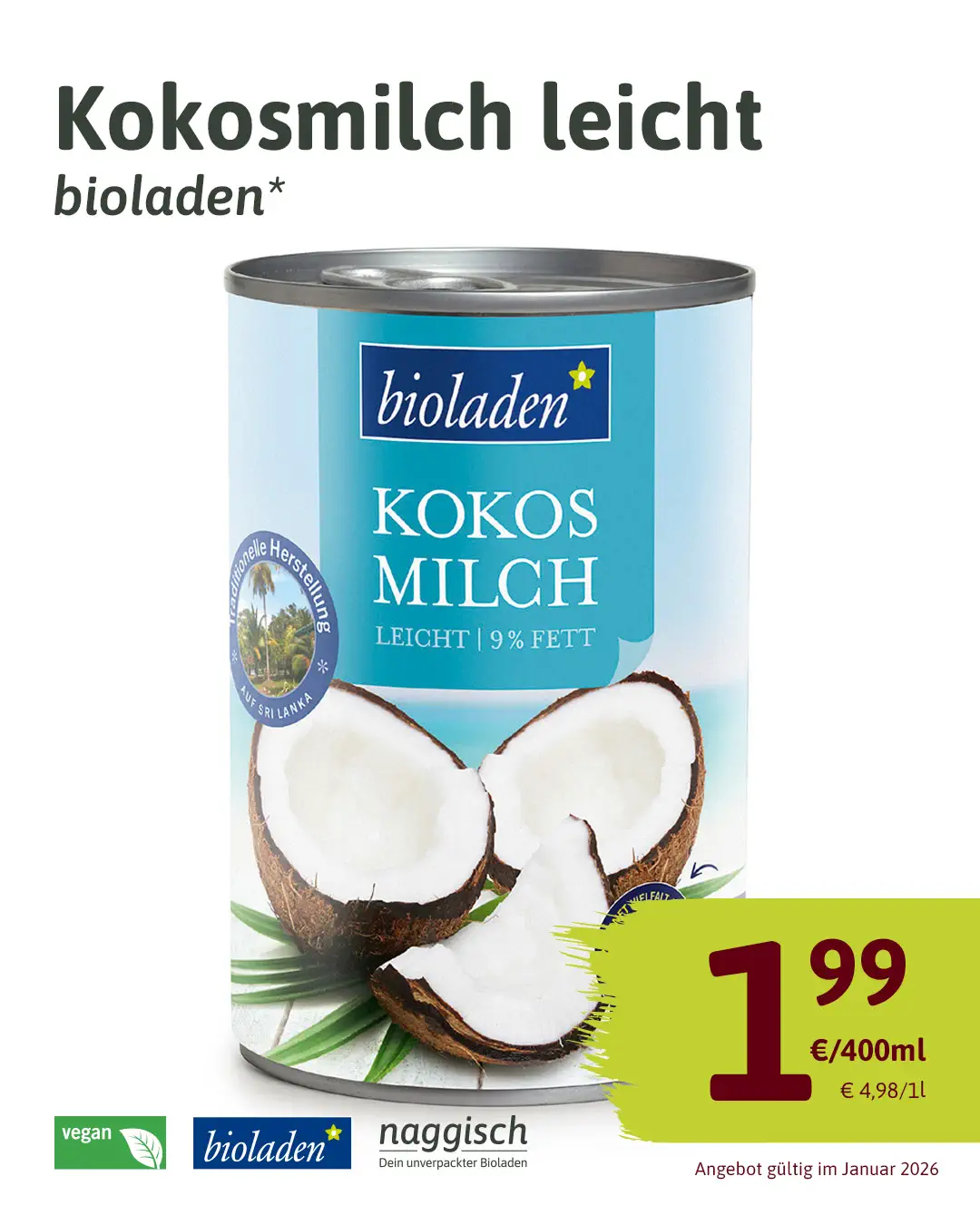 Angebot: Kokosmilch leicht der Marke bioladen*, 1,99 Euro/400ml | gülitg für Januar 2026